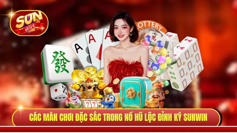 Các màn chơi đặc sắc trong nổ hũ Lộc Đỉnh Ký Sunwin