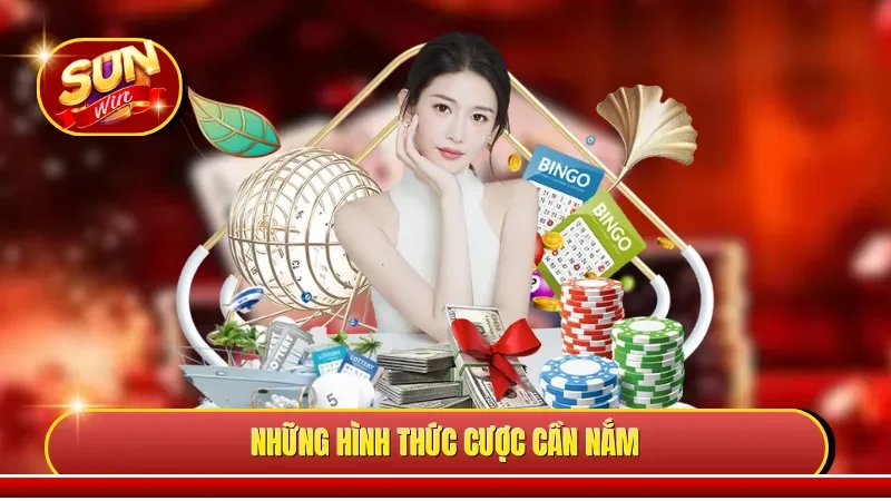 Những hình thức cược cần nắm
