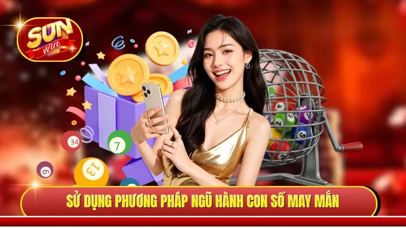 Sử dụng phương pháp ngũ hành để tìm con số may mắn